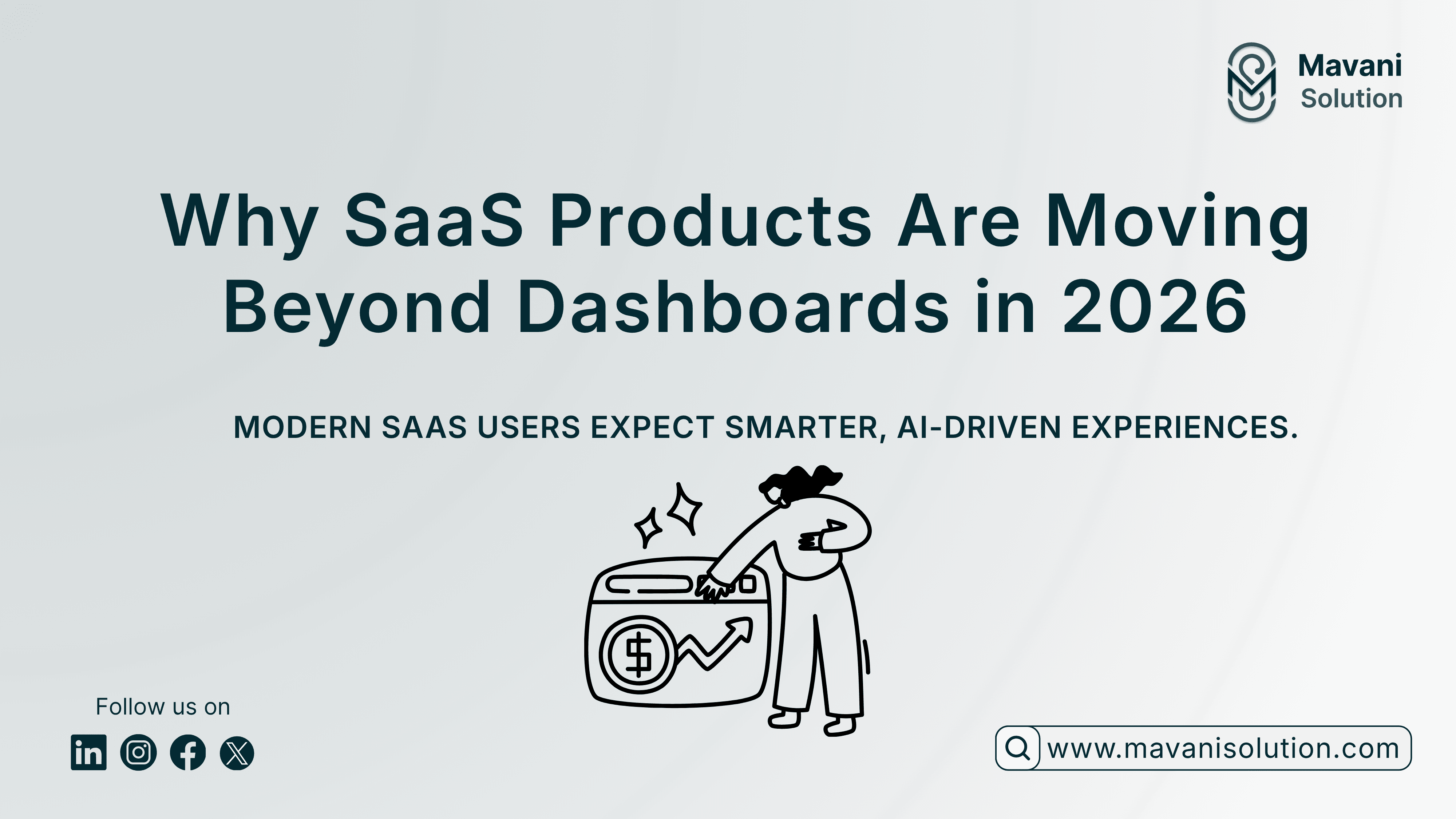 Your SaaS Product Will Lose Customers in 2026 If It Still Depends on Dashboards — cover image