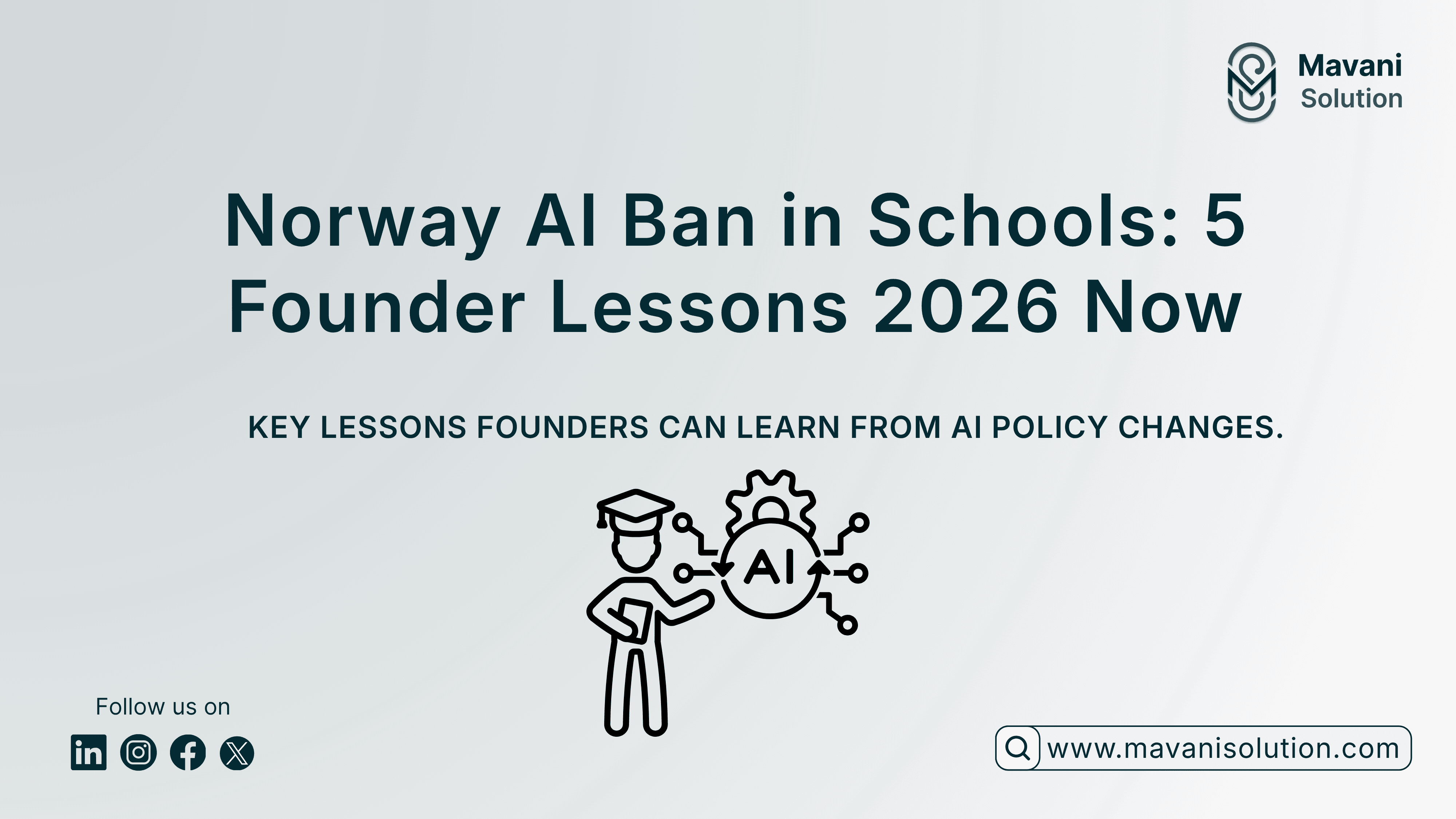 Norway AI Ban in Schools: 5 Founder Lessons 2026 Now — cover image