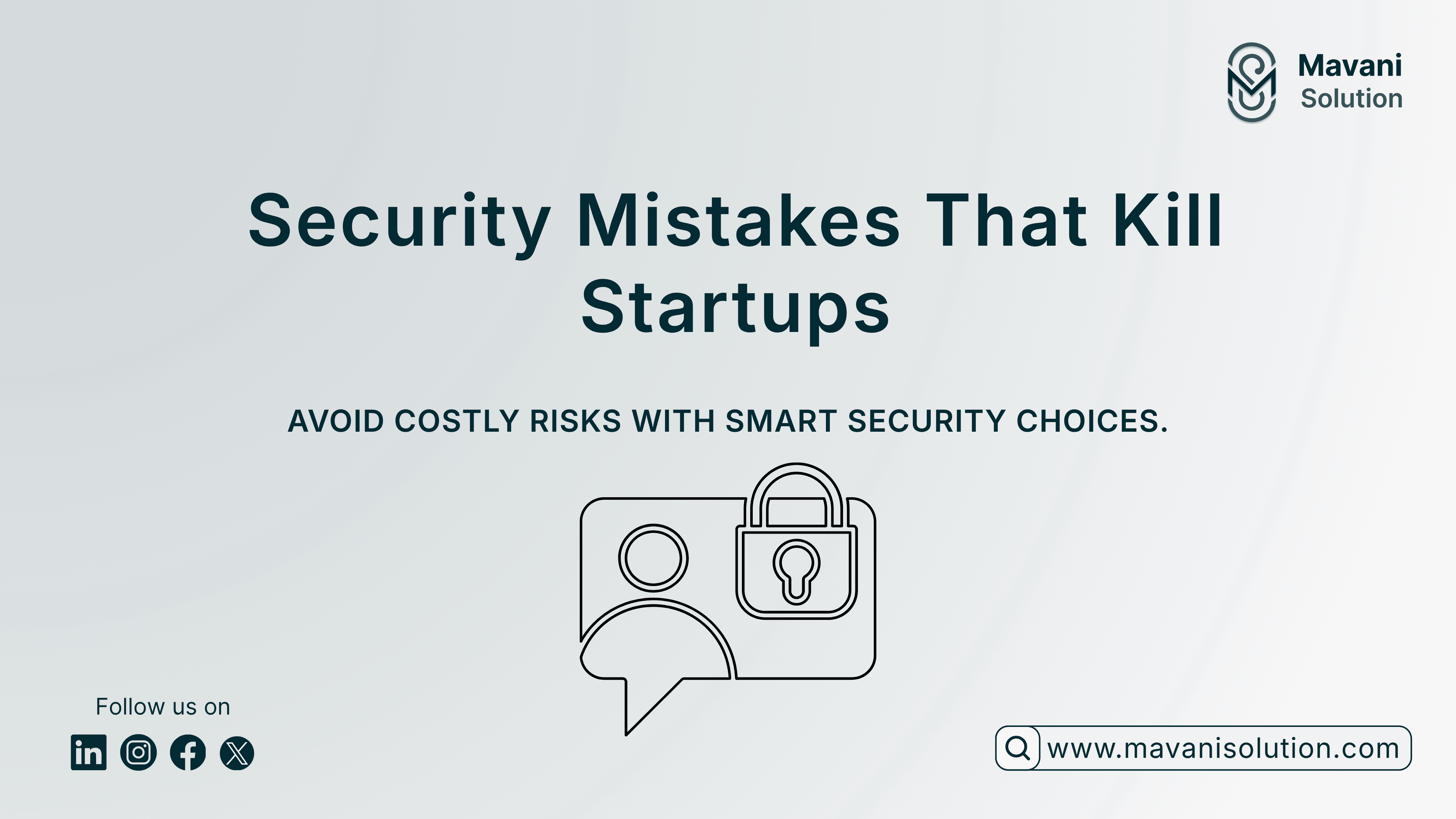 Startup Security Mistakes That Destroy Products: How Savvy Founders Avoid Costly Pitfalls — cover image